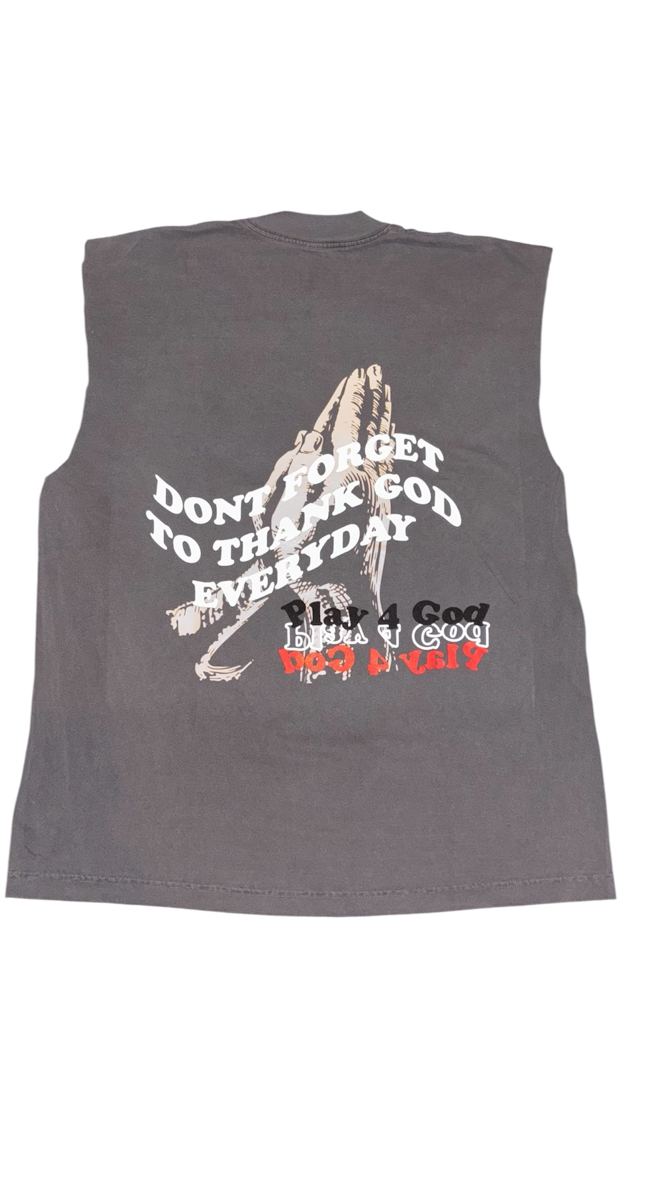 "Don't Forget to Thank God Everyday" Cutoffs